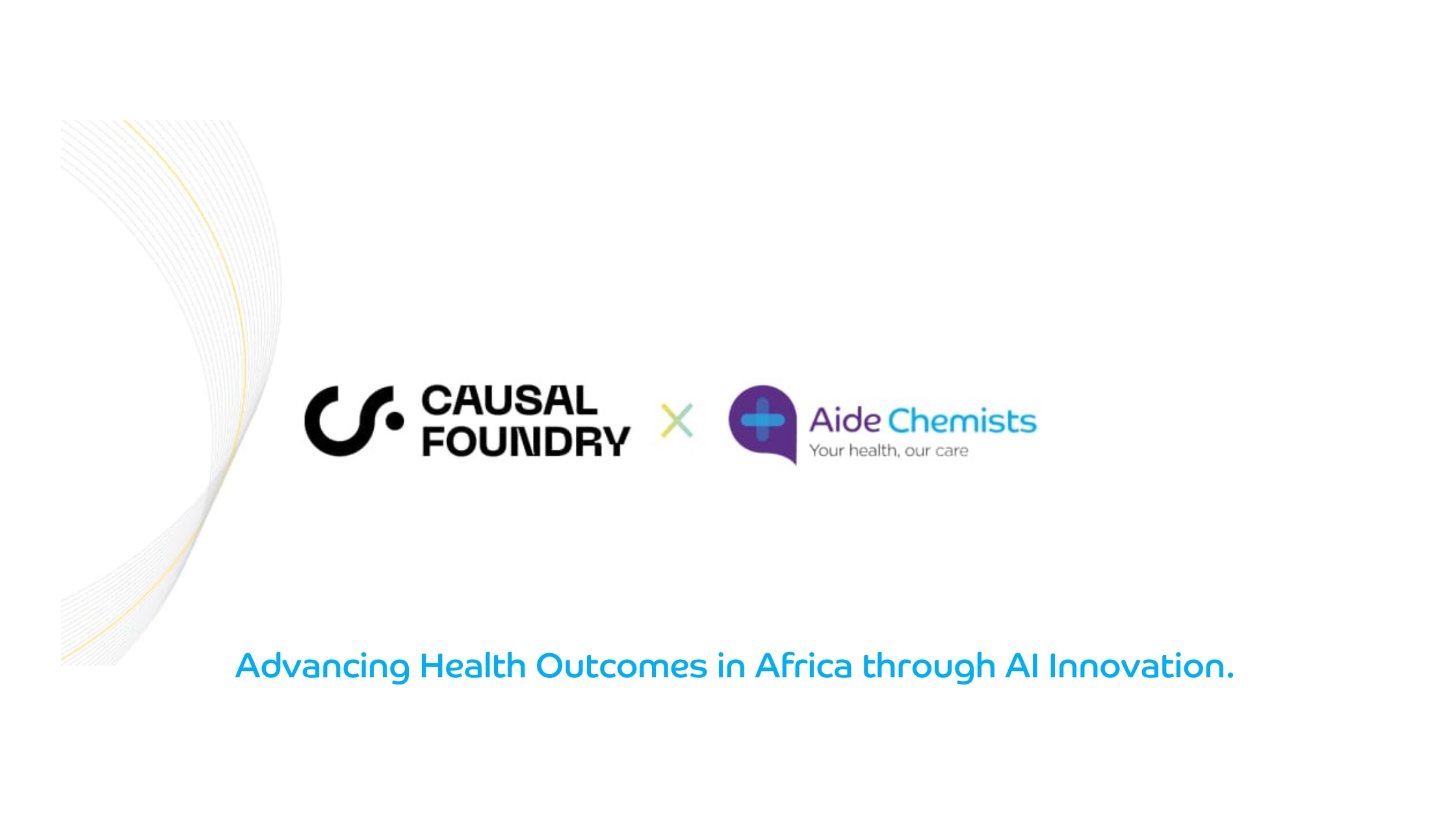 Aide Chemists And Causal Foundry Collaborate To Enhance Healthcare In African Communities With AI-Powered Solutions